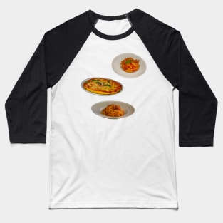 Pizza penne pasta and spaghetti bolognese Baseball T-Shirt